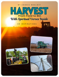 Harvest: From Field to Bin with Spiritual Verses Inside - Coloring Book